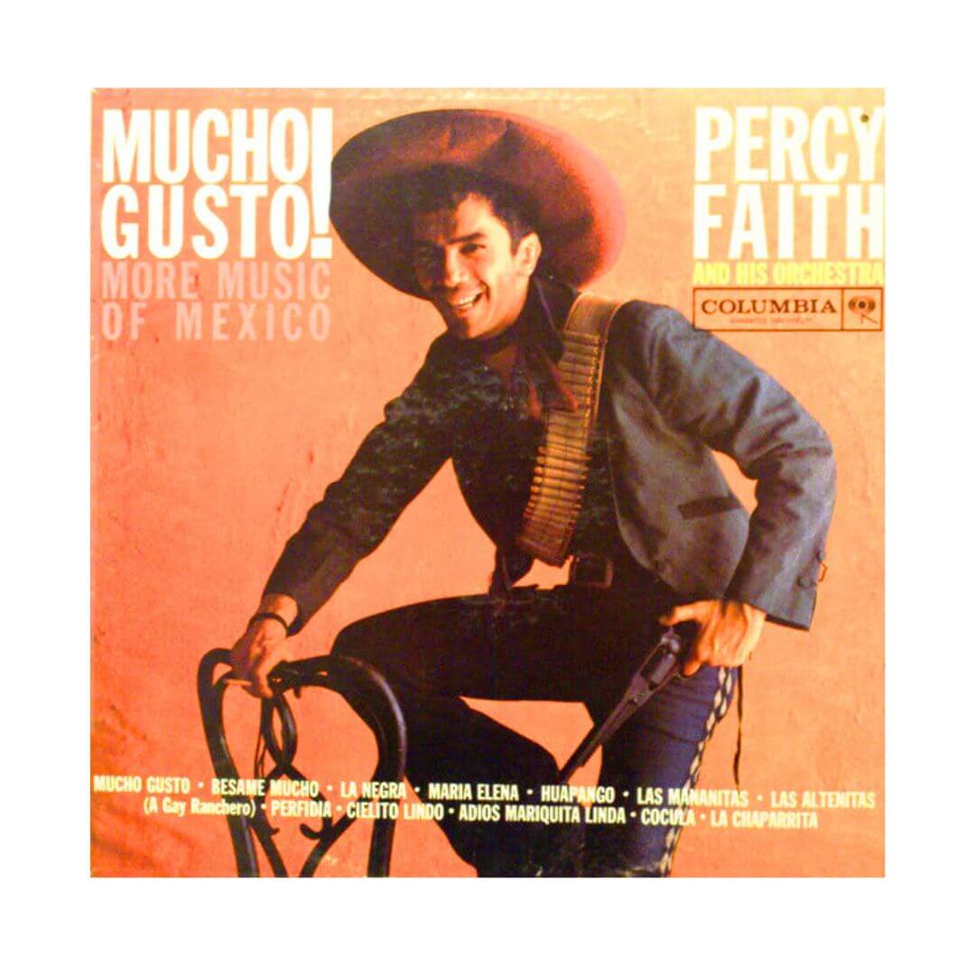 Percy Faith Mucho Gusto! More Music of Mexico - Vinile LP Originale Columbia
